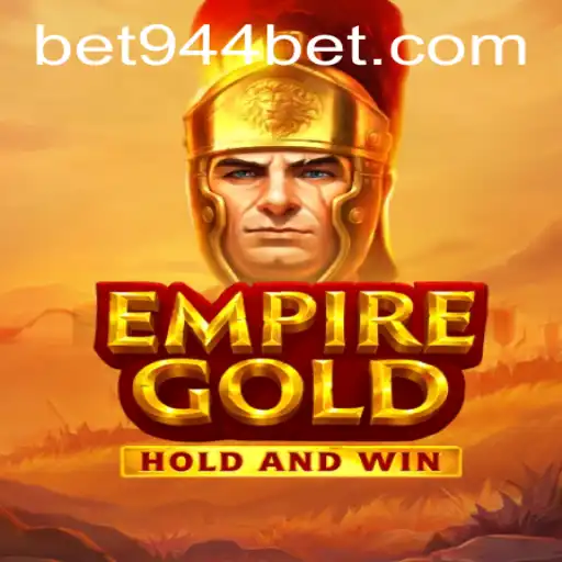 EmpireGold: A Strategic Conquest Experience and the Role of 944bet