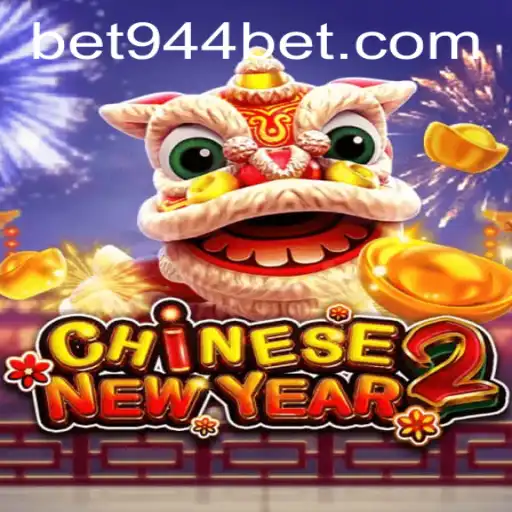 Exploring CHINESENEWYEAR2: A Captivating Game Experience on 944bet